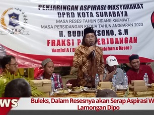 Buleks, Dalam Resesnya akan Serap Aspirasi Warga Lamongan Dipo