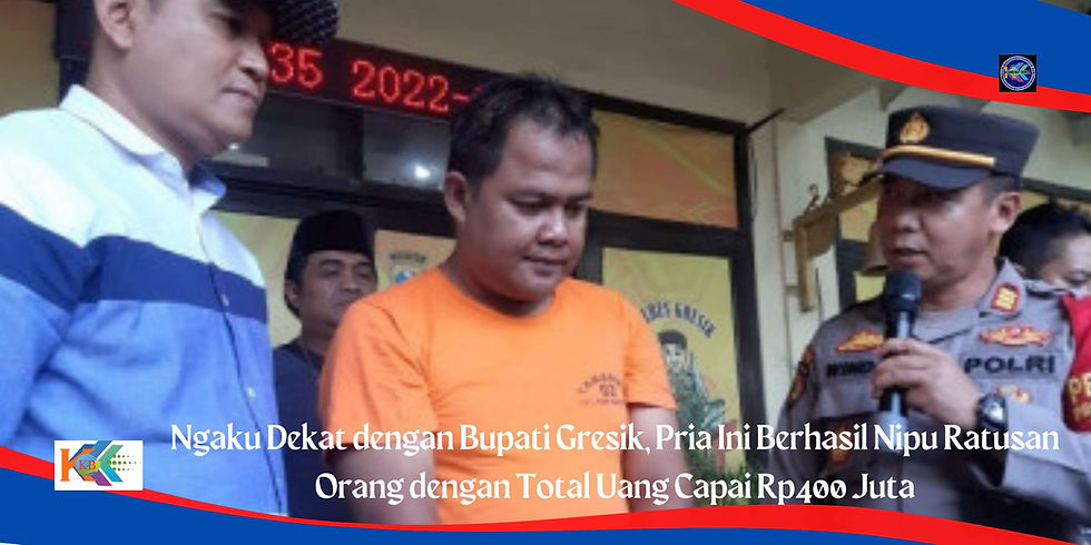 "Tersangka ini mengaku dekat dengan pejabat, iya salah satunya bapak bupati Gresik. Dengan itu dia menjanjikan para korban bisa diterima bekerja di perusahaan besar di Kabupaten Gresik, juga di instansi pemerintah," kata Kapolsek Manyar AKP Windu Priyo Prayitno