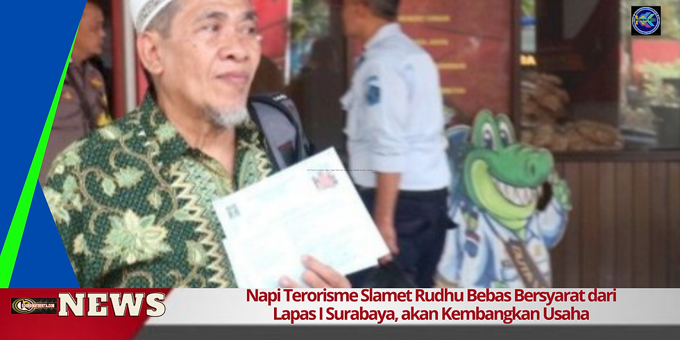 Petugas Lapas Surabaya melakukan pembebasan bersyarat seorang warga binaan pemasyarakatan kasus terorisme atas nama Slamet Rudhu,” ujar Kakanwil Kemenkumham Jatim Imam Jauhari.