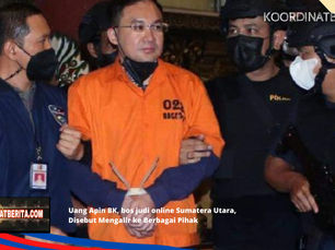 Uang Apin BK, bos judi online Sumatera Utara, Disebut Mengalir ke Berbagai Pihak