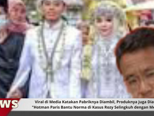 Viral di Media Katakan Pabriknya Diambil, Produknya juga Diambil