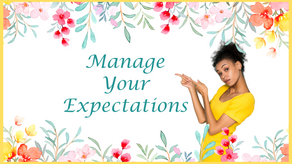 Manage Your Expectation