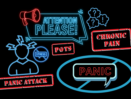 Pain, POTS & "Panic Attacks"