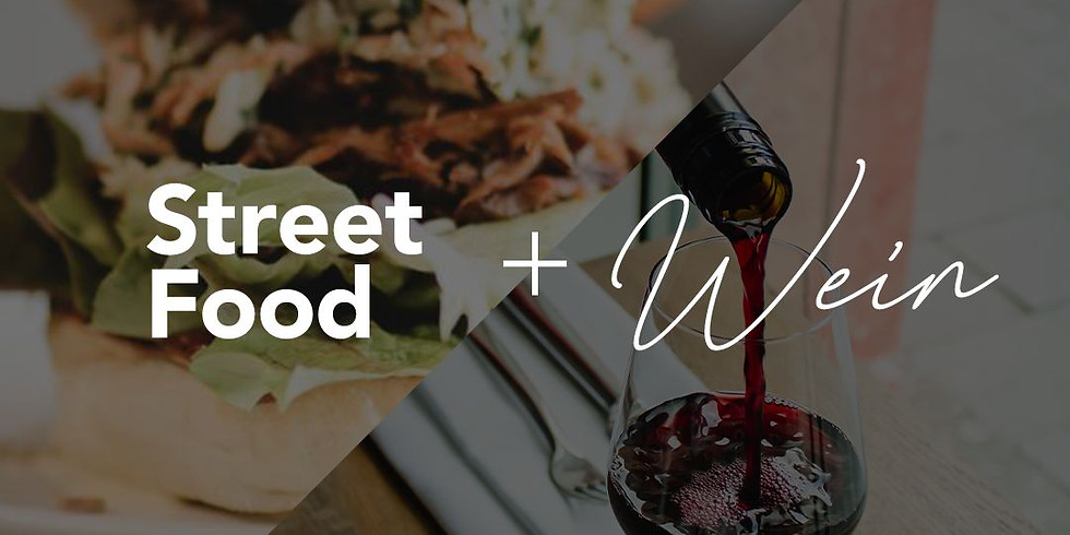 Streetfood & Wein