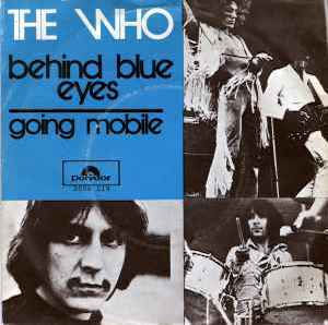 Behind Blue Eyes by The Who