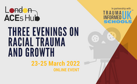Three Evenings on Racial Trauma and Growth