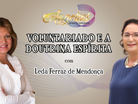 Canal Angelini aborda o ‘Voluntariado e a doutrina EspÃrita’