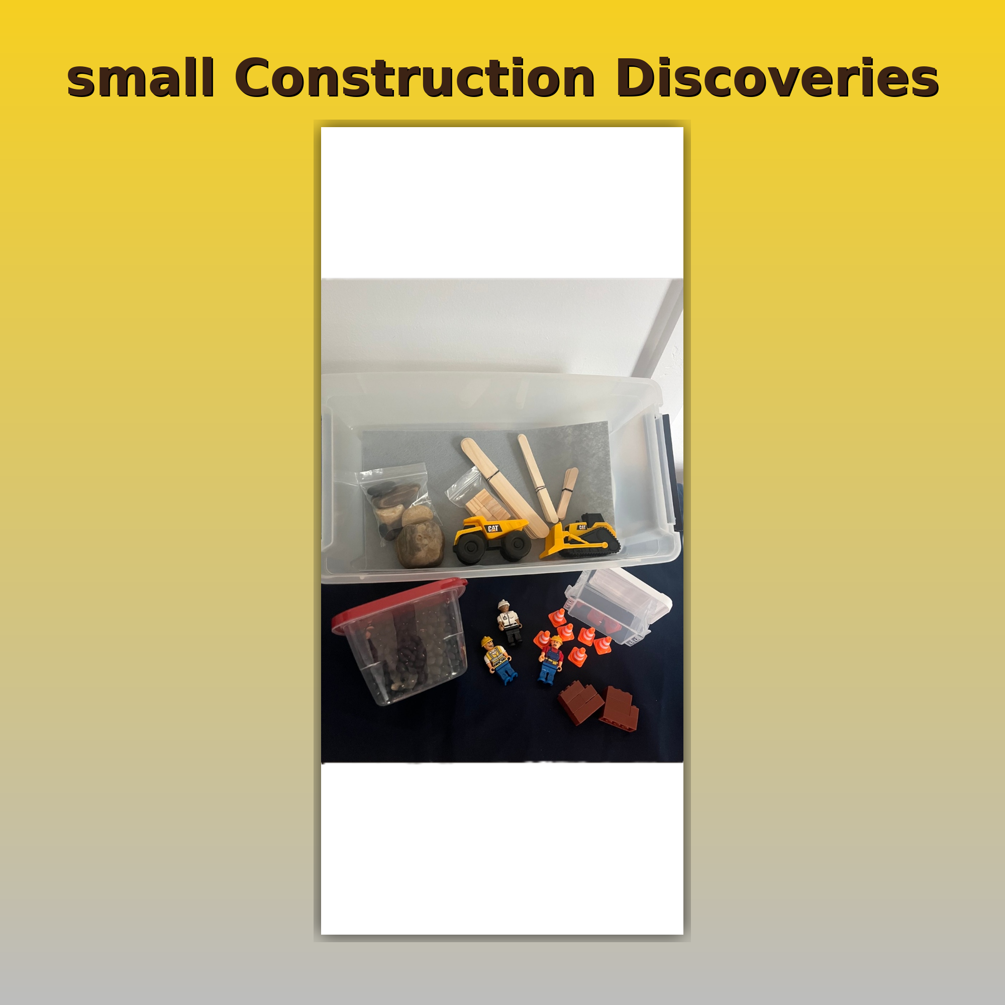 Small Construction Discoveries