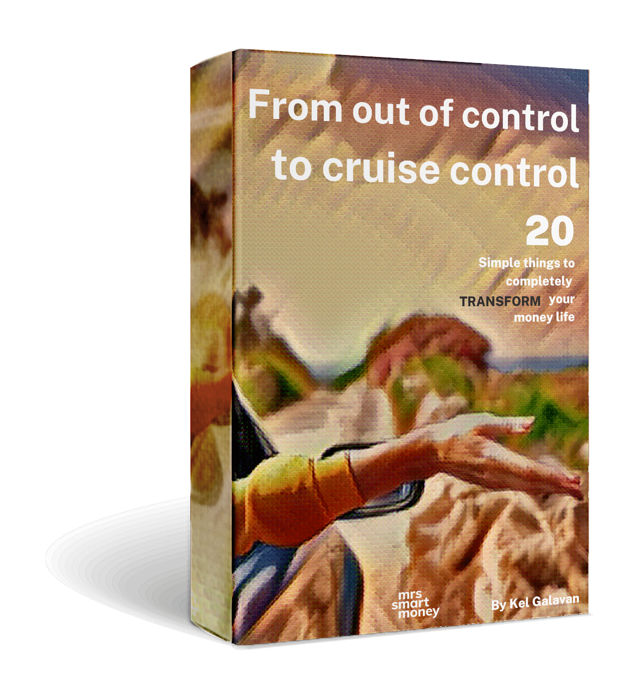 From out of control to cruise control