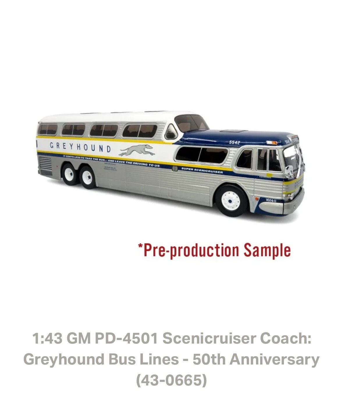 43-0665 1:43 GM PD-4501 Scenicruiser Coach: Greyhound Bus Lines - 50th Anniv