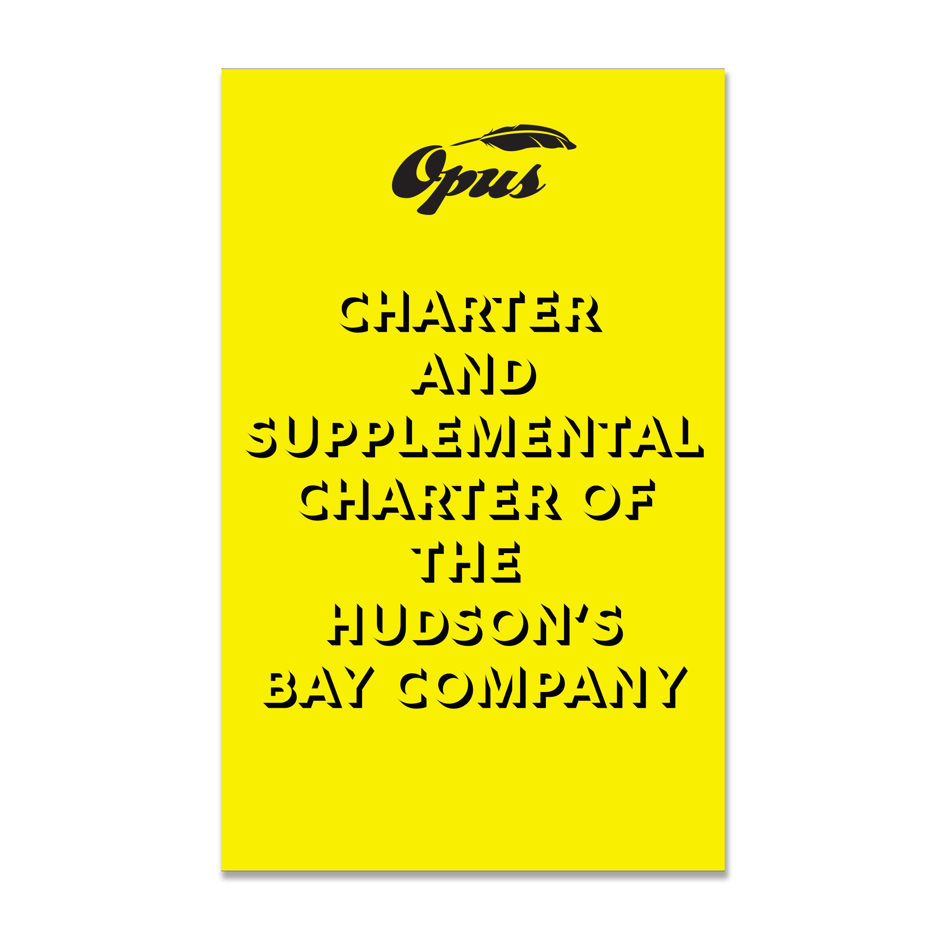 CHARTER OF THE HUDSON'S BAY COMPANY