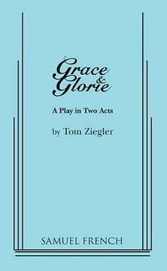 Grace and Glorie Samuel French Image.jpg