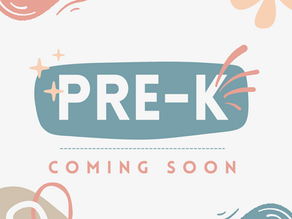 Pre-K, coming soon!
