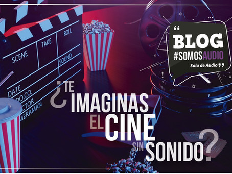 ¿Te imaginas cómo sería el cine sin sonido?