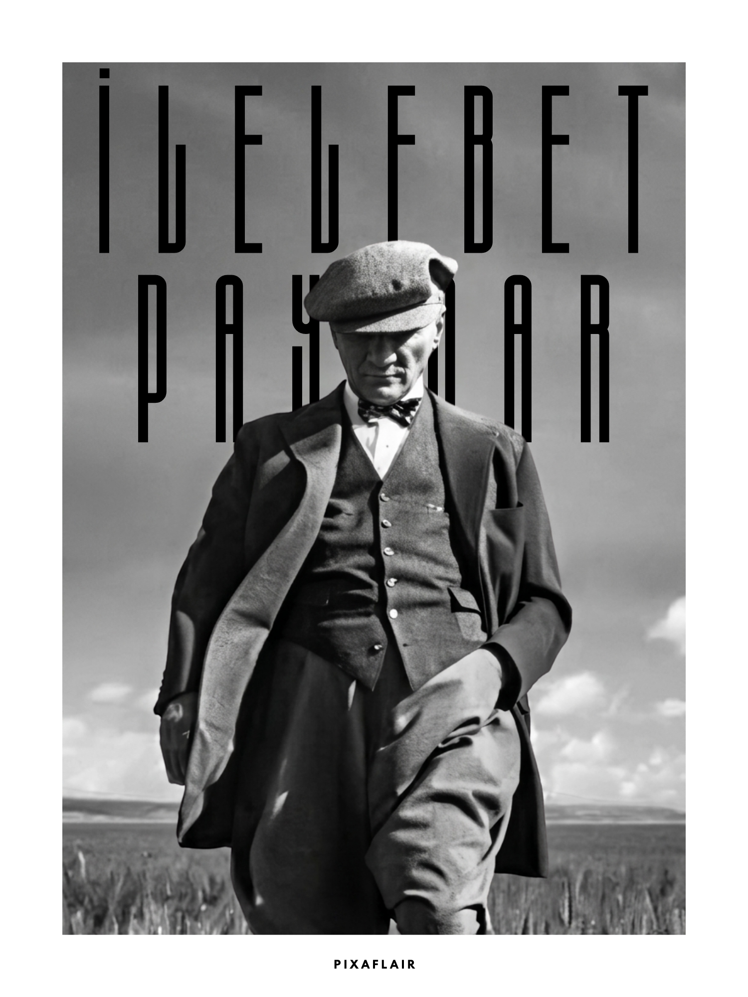 Pixaflair - Mustafa Kemal Atatürk - Poster