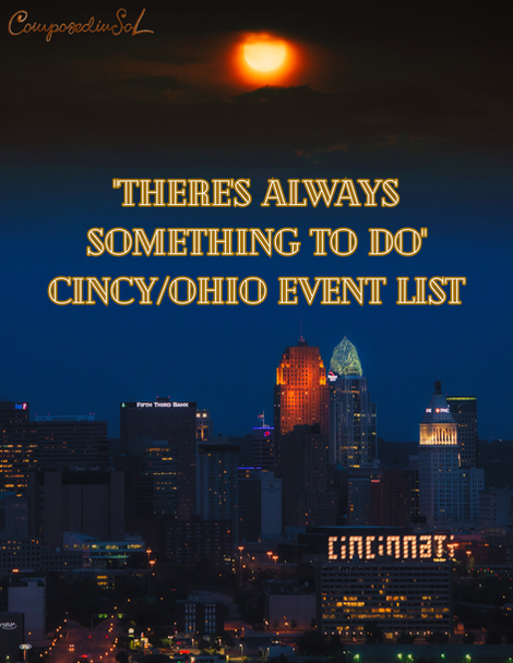 "There's Always Something To Do" Cincy/Ohio Open Mic & Event List | Blog