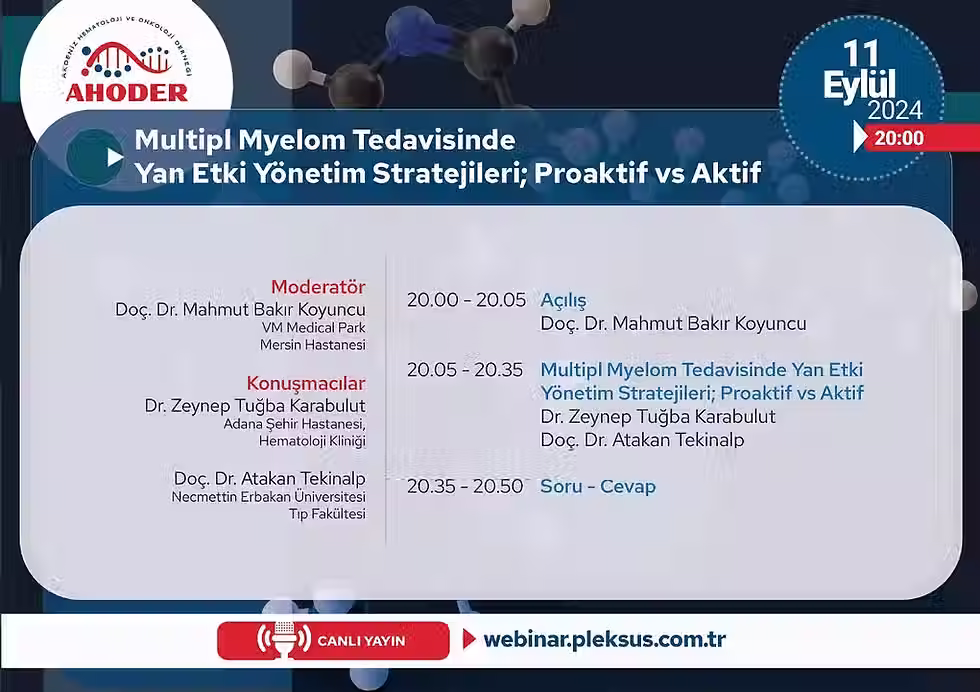 Multipl Myelom Tedavisinde Yan Etki Yönetim Stratejileri; Proaktif vs Aktif