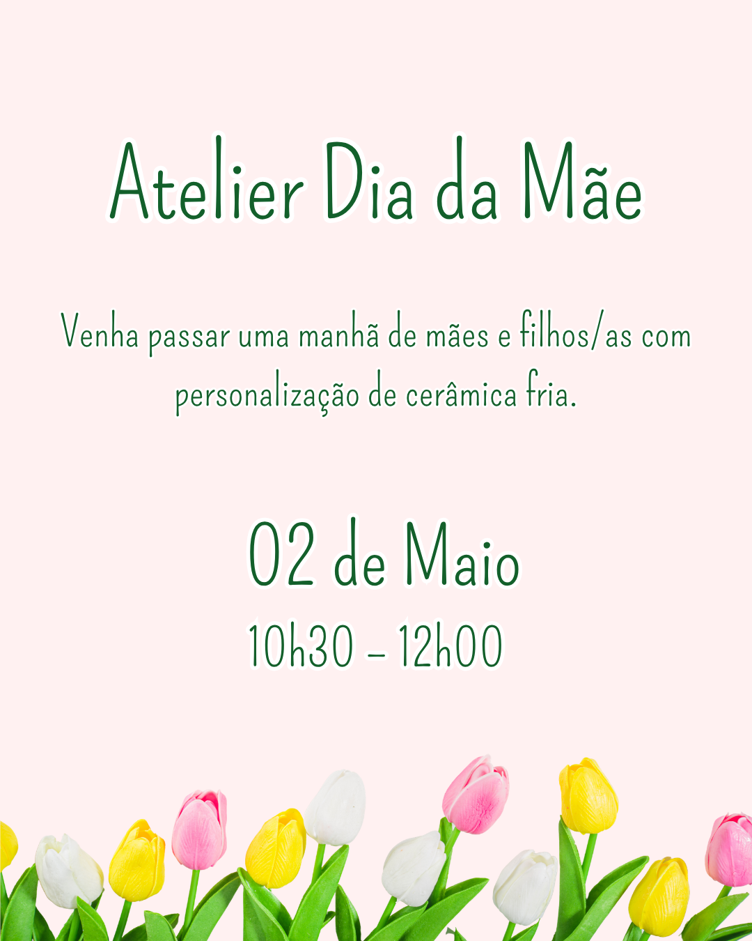 Atelier Dia da Mãe - Inscrição