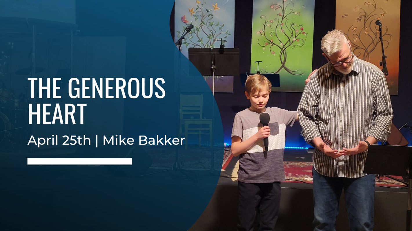 Mike Bakker sermon 2021-04-25 content media