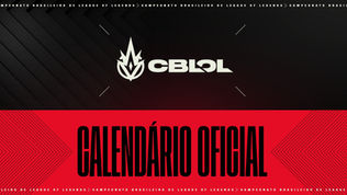 Calendário Oficial do CBLOL 2021 - Primeira Etapa é divulgado pela Riot Games