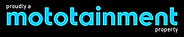 proudly a MOTOTAINMENT property logo black.png