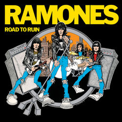 Road To Ruin - The Ramones