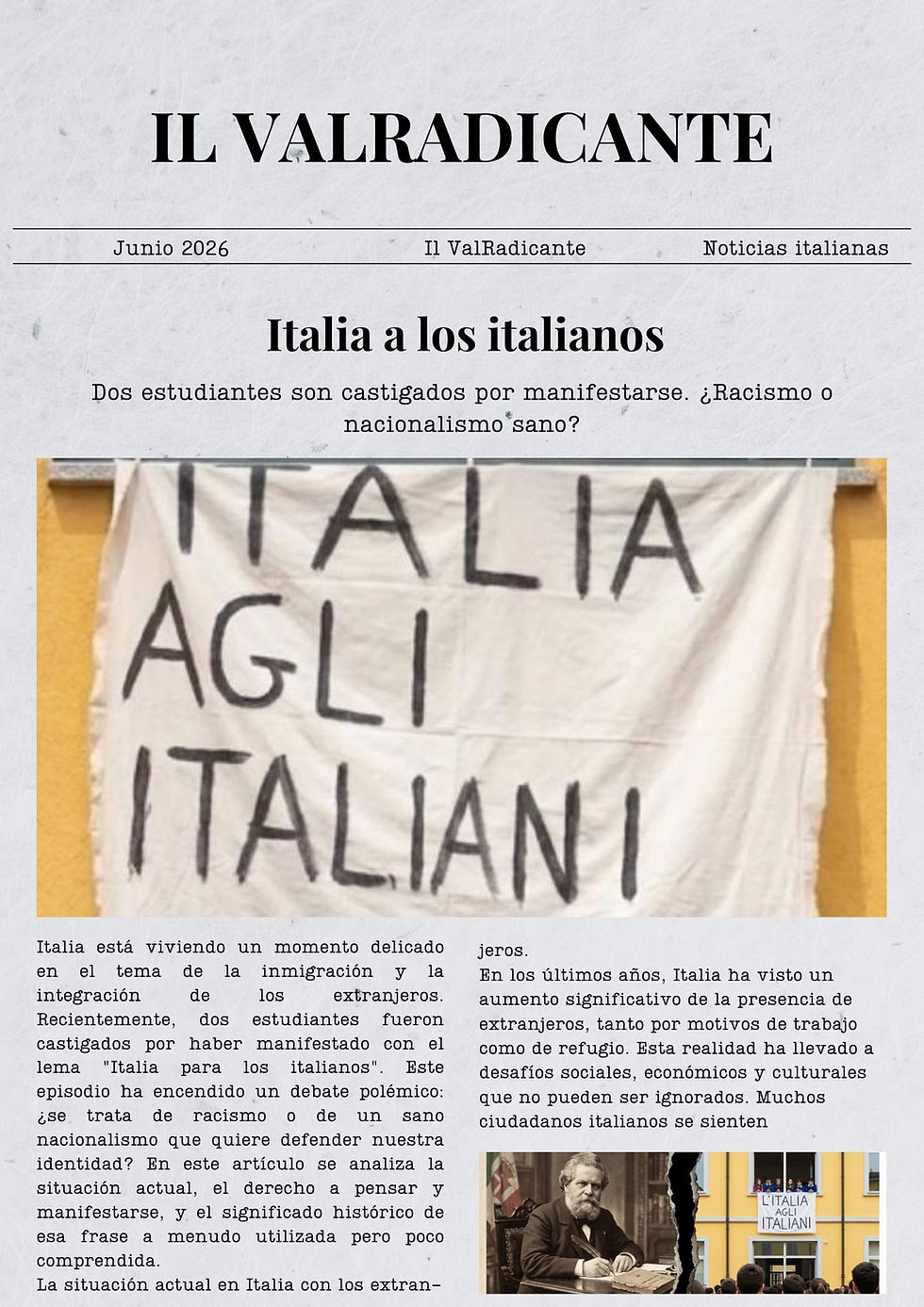 Italia a los italianos. Dos estudiantes son castigados por manifestarse. ¿Racismo o nacionalismo sano?