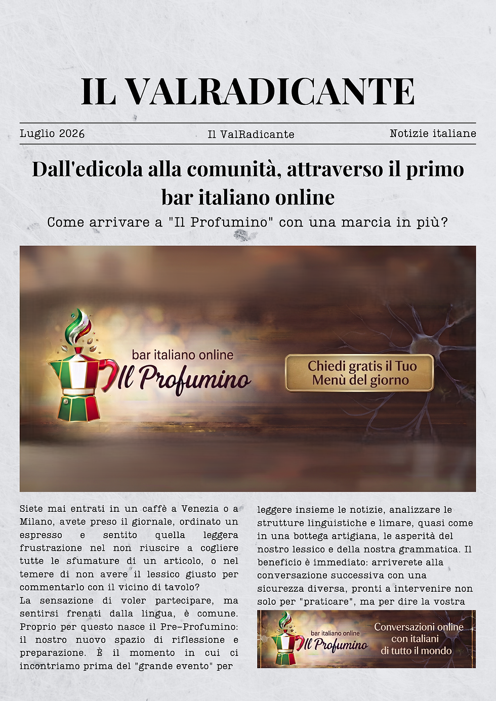 Dall'edicola alla comunità, attraverso il primo bar italiano online: come arrivare a "Il Profumino" con una marcia in più