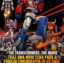 The Transformers: The Movie celebra 40 anos nos cinemas e o trailer termina com uma revelação que pode mudar a franquia para sempre