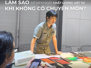 kiểm soát chất lượng vật tư