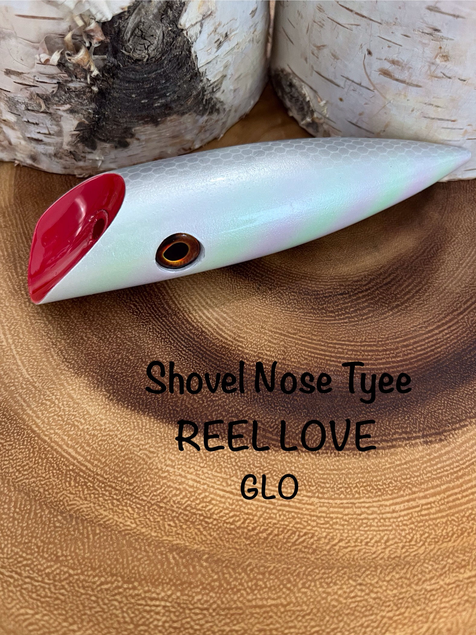 Shovel nose Tyee   REEL LOVE   GLO  Living  Eye