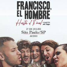 Francisco, el Hombre Hasta El Final