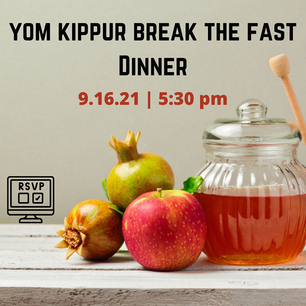Yom Kippur - Break The Fast Dinner