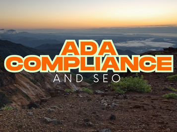 ADA Compliance and SEO featured Image