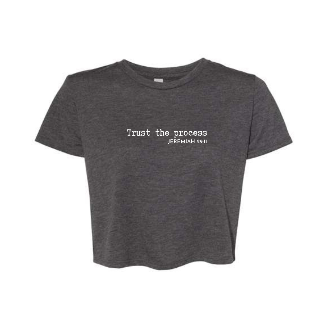 Trust the Process Crop Tee