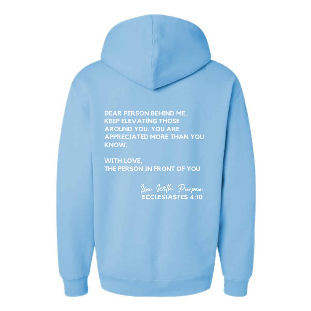 Dear Person Behind Me Hoodie