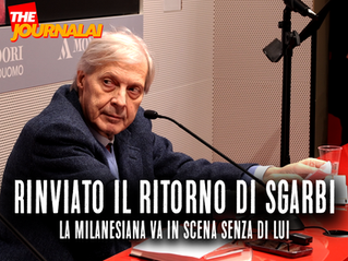 Vittorio Sgarbi rinvia il suo ritorno. "E' in ripresa, ma è ancora presto.." 