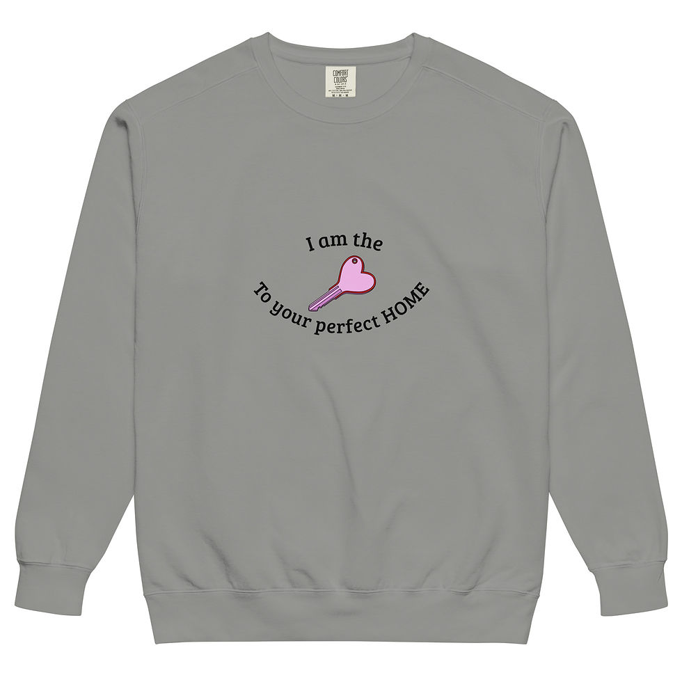 Thumbnail: I Am The Key To Your Perfect Home Unisex garment-dyed sweatshirt