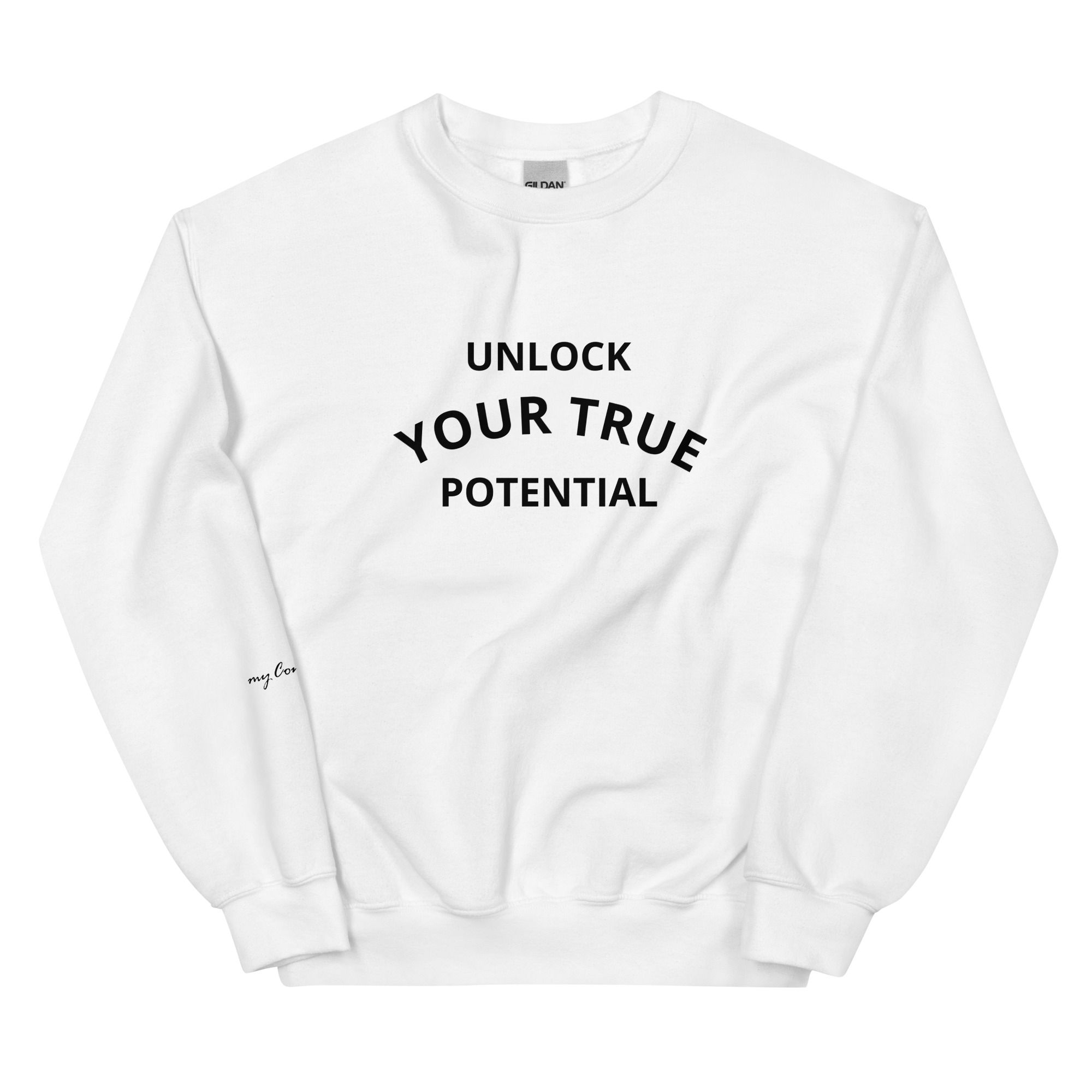 Unisex Sweatshirt Unlock Your True Potential