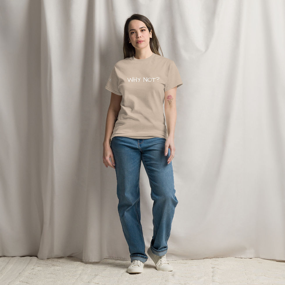Thumbnail: Why Not? Unisex classic tee