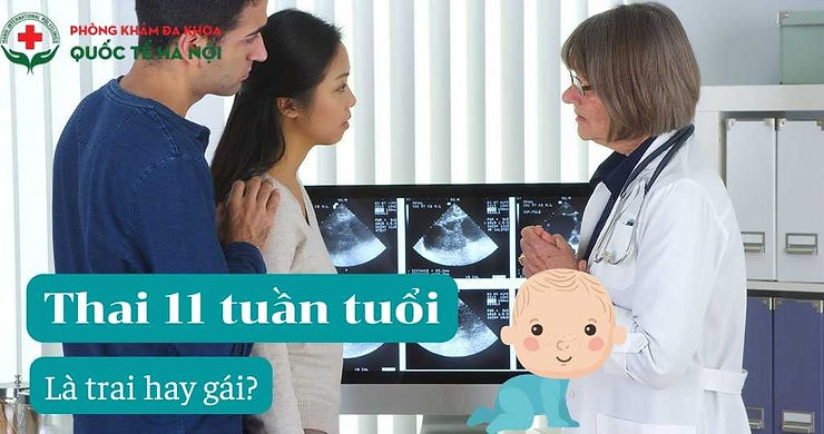 thai 11 tuần đã biết trai hay gái chưa