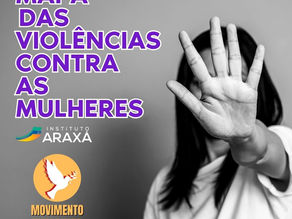MAPA DAS VIOLÊNCIAS CONTRA MULHERES