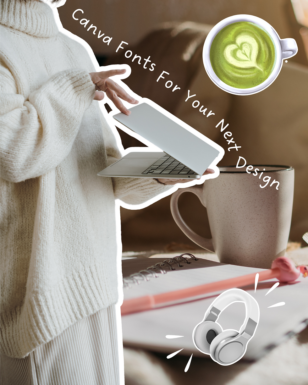Canva fonts for your next design