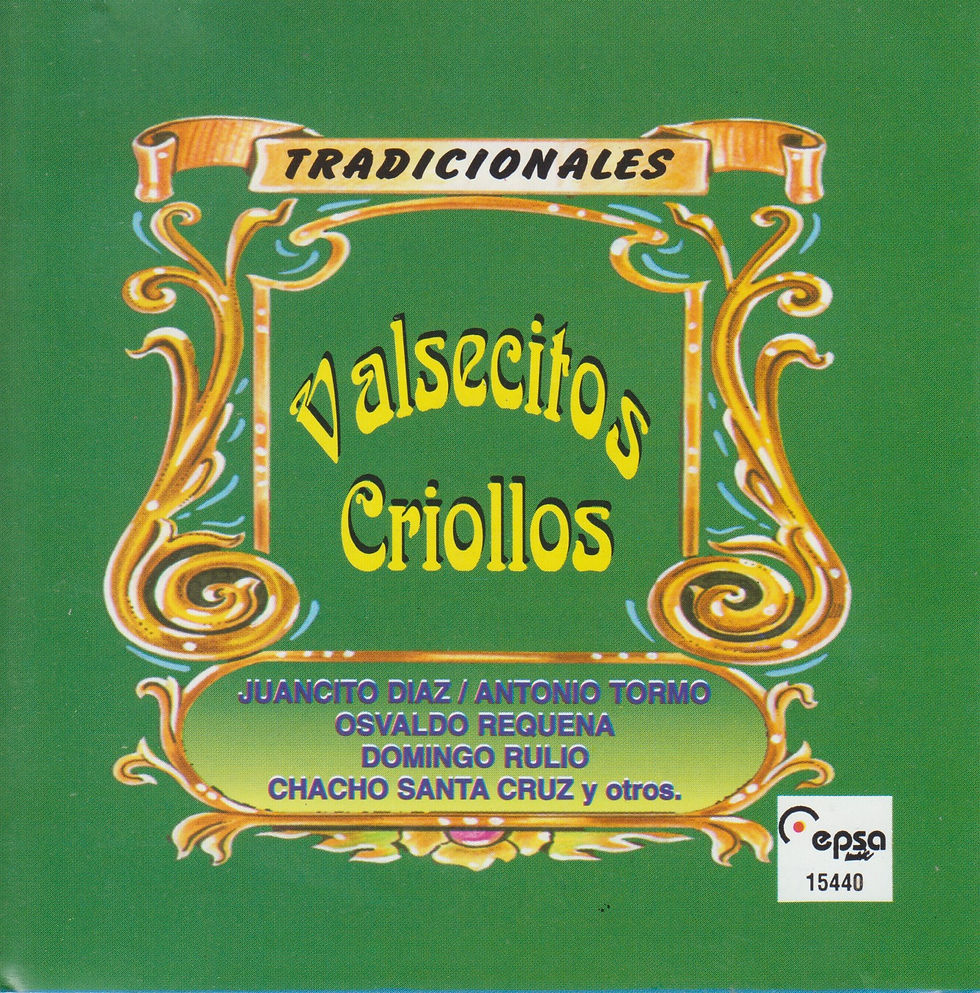 VALSESITOS CRIOLLOS TRADICIONALES