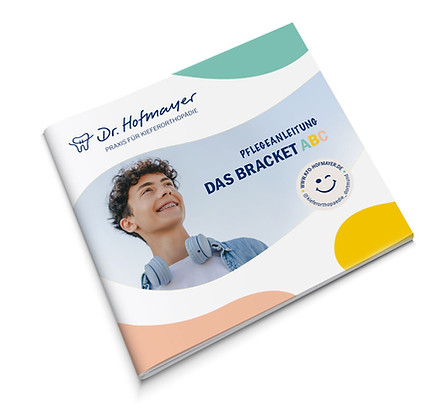 DAS BRACKET ABC, Pflegeanleitung für Zahnspangen von Dr. Hofmann, Ratgeber, Zahnspangen-Informationen