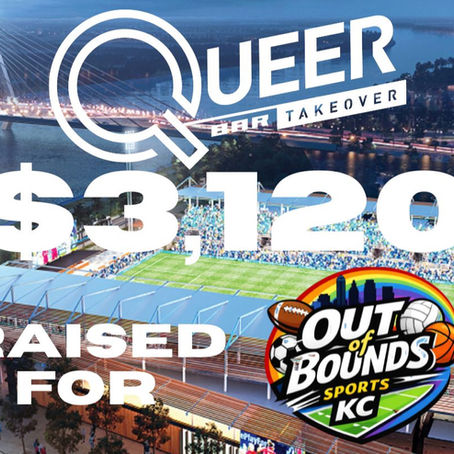 Queer Bar Takeover Community Raises $3,120 for Out of Bounds Sports KC