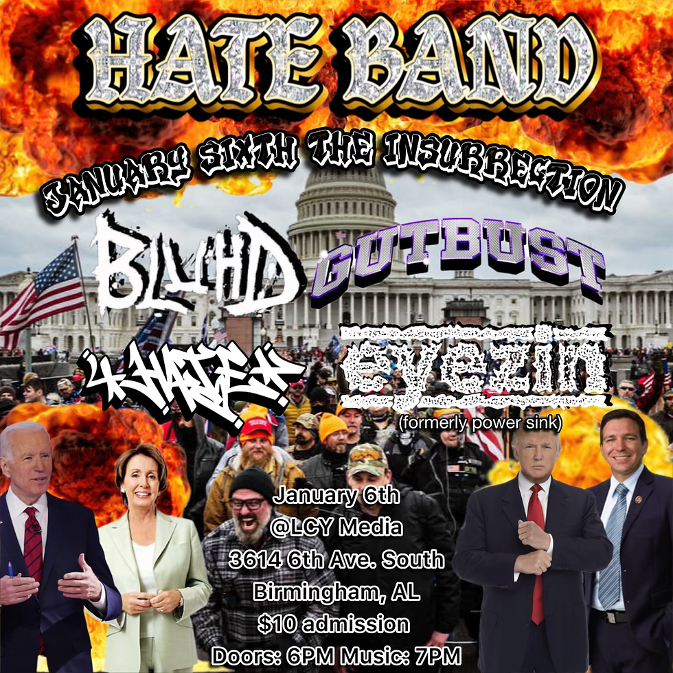 Hate Release Show w/ Bluhd, Gutbust, eyezin 