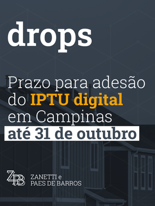 Prazo para adesão do IPTU digital em Campinas até 31 de outubro