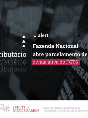 Fazenda Nacional abre parcelamento de dívida ativa do FGTS