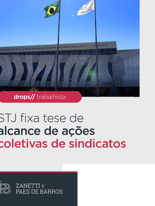STJ fixa tese de alcance de ações coletivas de sindicatos